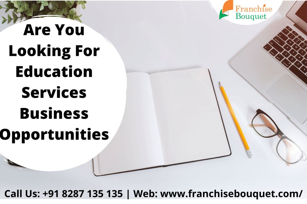Education Services Business Opportunities