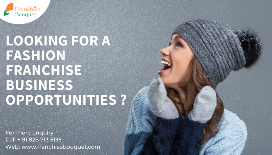 Fashion Franchise Business in India