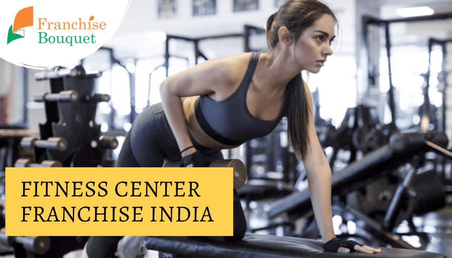 Fitness Center Franchise India