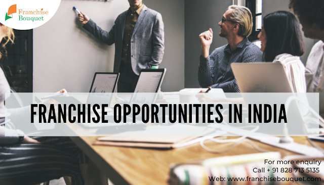 Franchise Opportunities in India